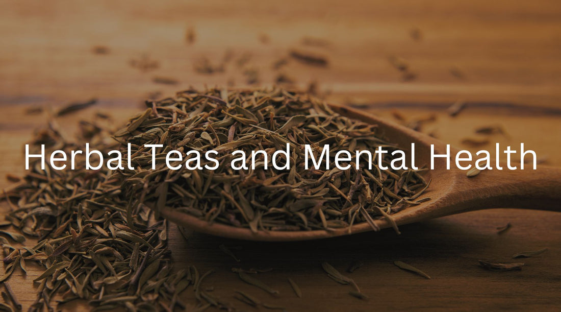 Top Herbal Teas for Mental Health